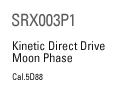 SRX003P1 Kinetic Direct Drive Moon Phase Cal.5D88