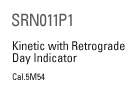 SRN011P1 Kinetic with Retrograde Day Indicator Cal.5M54